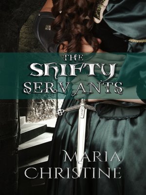 cover image of The Shifty Servants